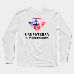 Salute One Veteran To Another Long Sleeve T-Shirt